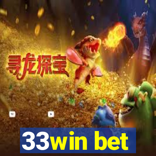 33win bet